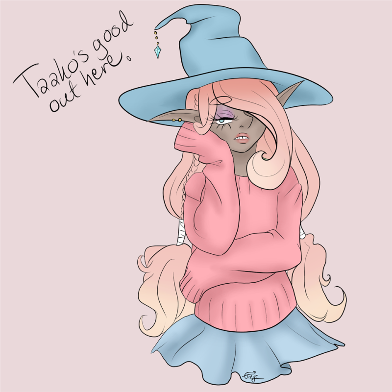 Taako from The Adventure Zone: Balance with one arm crossed over his chest, the other raised so his hand is resting against his face. He's wearing a blue hat and skirt and a pink sweater as text next to him reads Taako's good out here.