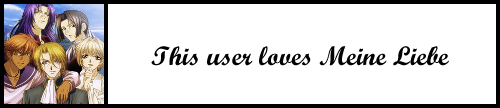 User box with a picture of the main cast of the anime Meine Liebe on the left, text to the right reading 'This user loves Meine Liebe'.