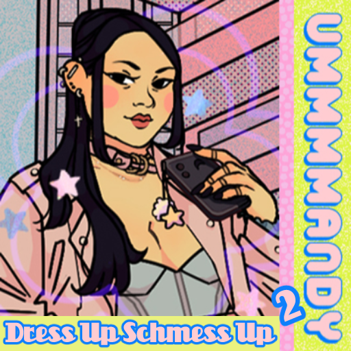 Lightskinned woman with black hair wearing pastels. Text reads Dress up Schmess up 2 by Ummmandy.